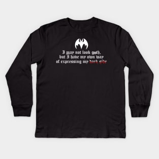 I may not look goth 2 Kids Long Sleeve T-Shirt